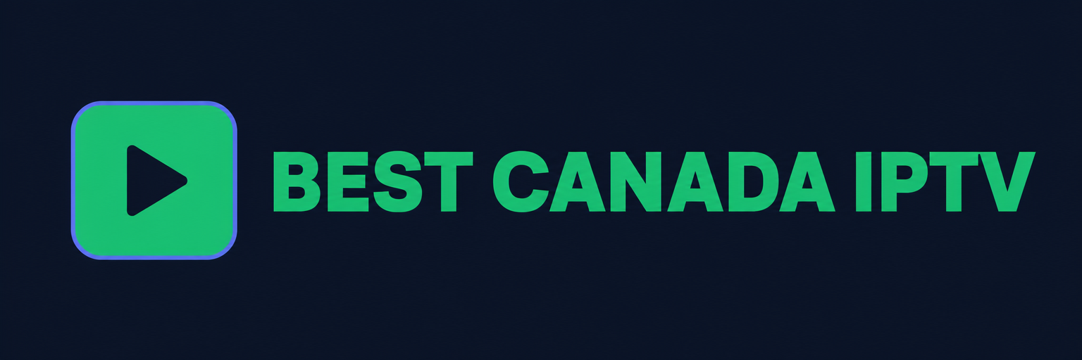 Best Canada Iptv